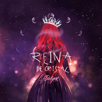 Adelyne, Reina de cristal, Rebecca Rubio Ferri