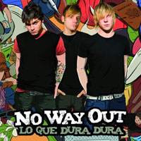 No way out, Lo que dura dura, Noel Campillo González, Fèlix Muñíz Prat, Sergi Monroy, Txosse Ruiz Martínez, Jose Manuel Sánchez-Miranda Ros, Jonathan López Sánchez, Japo, Tole